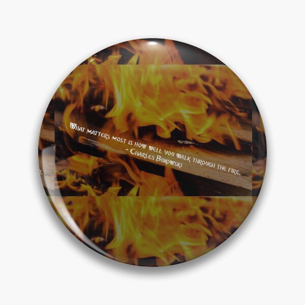 Item preview, Walk Through The Fire - Bukowski designed and sold by Emilyromrell.