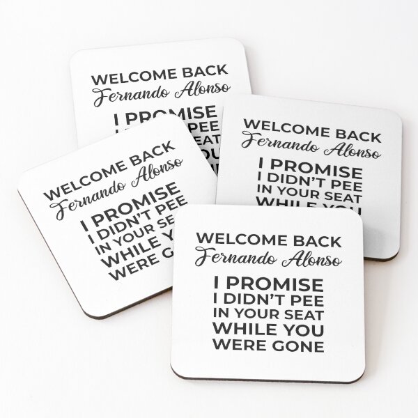 Item preview, Welcome Back Alonso, I didn't pee in your seat! designed and sold by FilipeFerreira.
