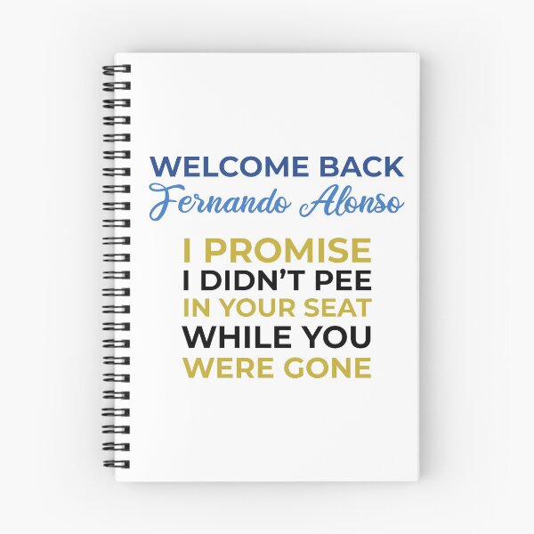 Item preview, Welcome Back Alonso, I didn't pee in your seat! (Colors) designed and sold by FilipeFerreira.