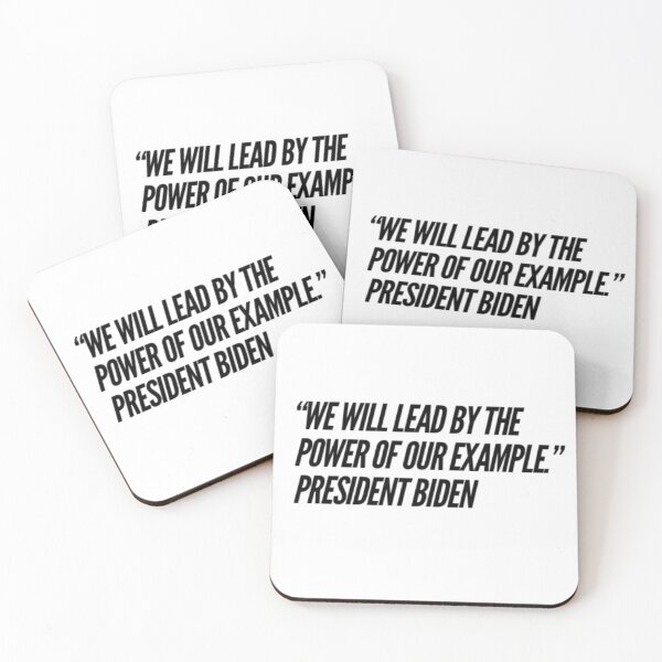 Item preview,  We Will Lead by The Power of Our Example President Biden Inauguration Quote designed and sold by MimsTees.