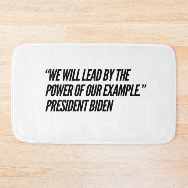 Item preview,  We Will Lead by The Power of Our Example President Biden Inauguration Quote designed and sold by MimsTees.