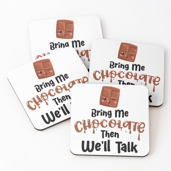 Item preview, Bring Me Chocolate Then We'll Talk Funny Chocolate Lover Kawaii Food designed and sold by TheButtonCrew.