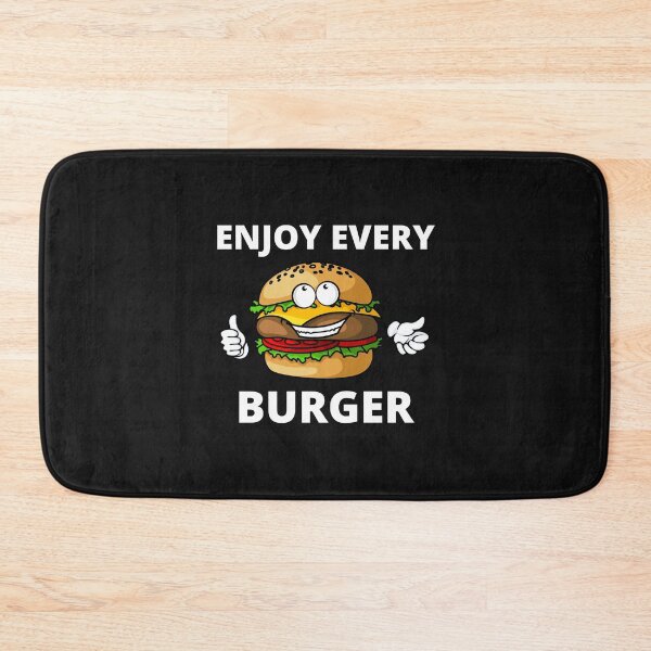 Item preview, Enjoy Every Burger designed and sold by MohitJain1109.