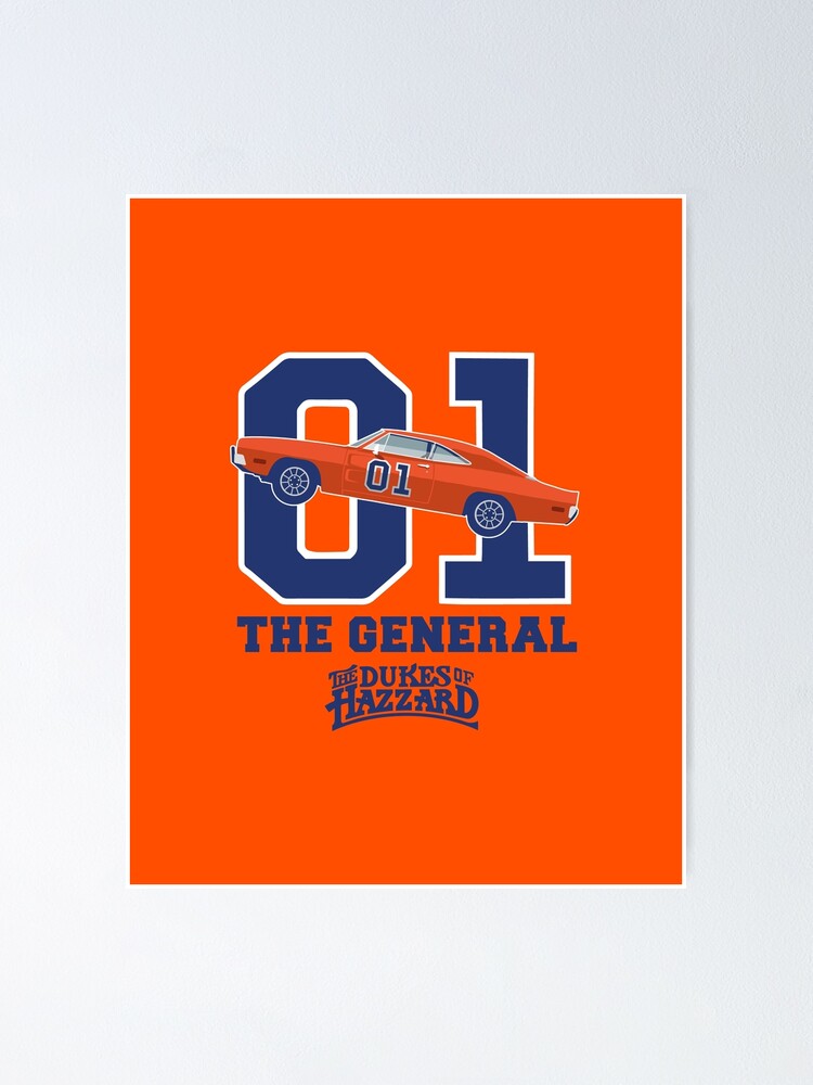 Dukes Of Hazzard General Lee The General Poster By Alt36 Redbubble 0320