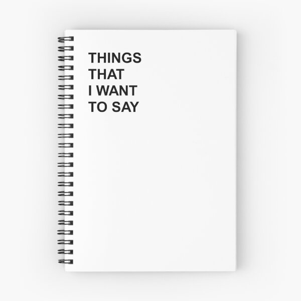 Item preview, Things That I Want To Say designed and sold by AldoRobledo67.