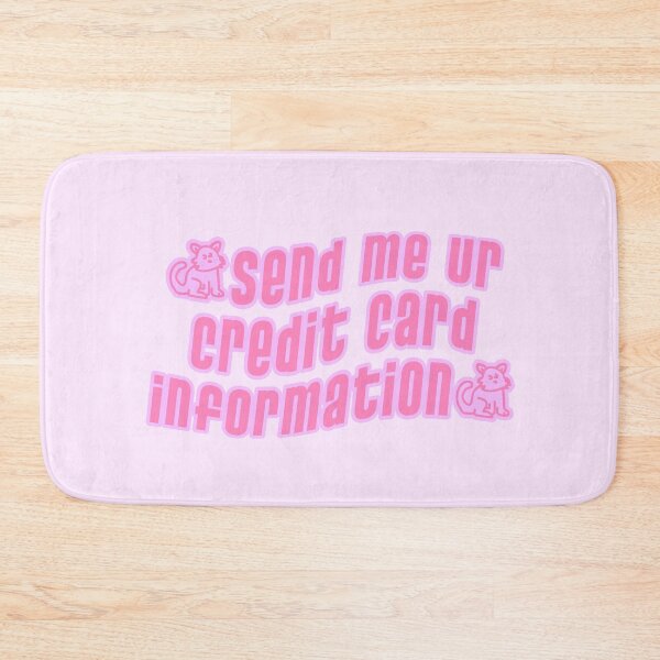 Item preview, Sassy Y2K Send Me Ur Credit Card Info designed and sold by kingkate666.