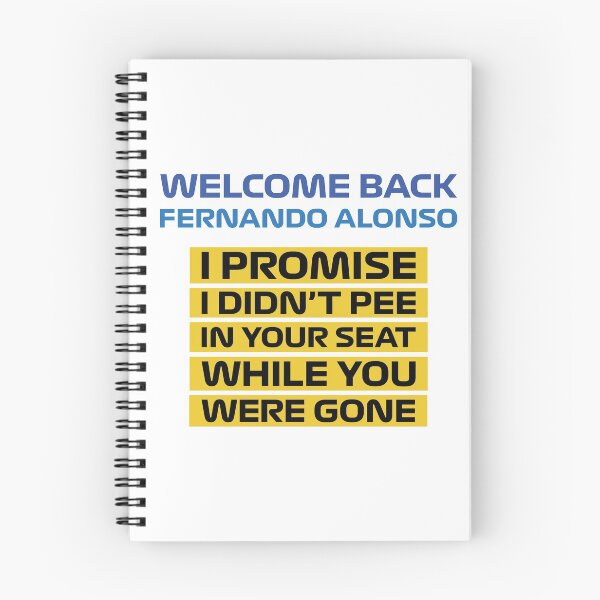Item preview, Welcome Back Alonso, I didn't pee in your seat! (Colors) designed and sold by FilipeFerreira.