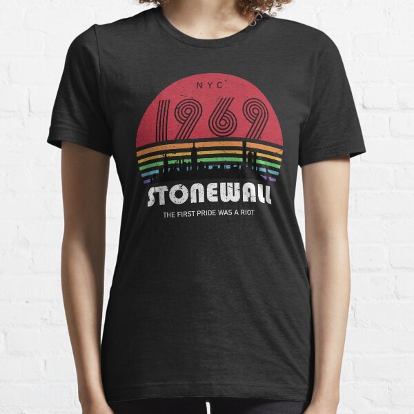 Pride Shirt 50th Anniversary Stonewall 1969 Was A Riot LGBTQ Essential T-Shirt