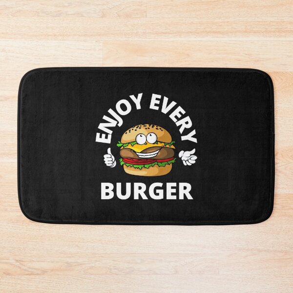 Item preview, Enjoy Every Burger designed and sold by MohitJain1109.