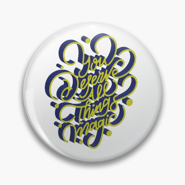 Item preview, You Deserve All Things Magic Typography Quotes designed and sold by krisnasetyam.