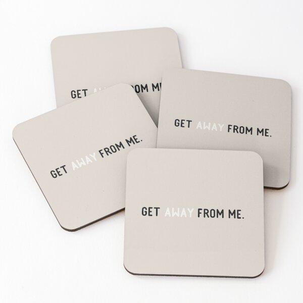 Item preview, Get Away From Me designed and sold by Flip & Flop.