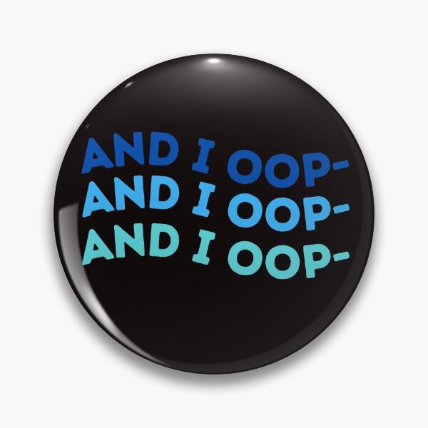 Item preview, And I Oop- designed and sold by Amateuristic.