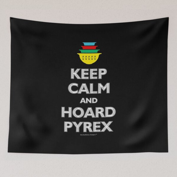 Item preview, Keep Calm and Hoard Pyrex T-Shirt designed and sold by royaltea111.