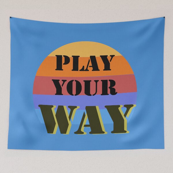 Item preview, play your way designed and sold by smoky3334.