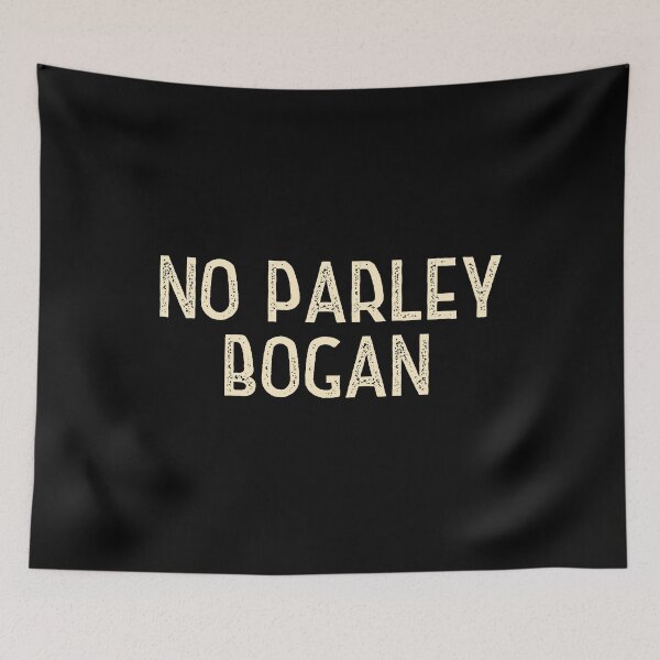 Item preview, No Parley Bogan designed and sold by HappySchnapper.