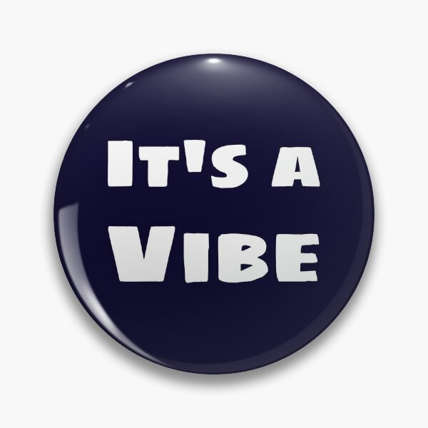 Item preview, It's a Vibe designed and sold by InputVSOutput.