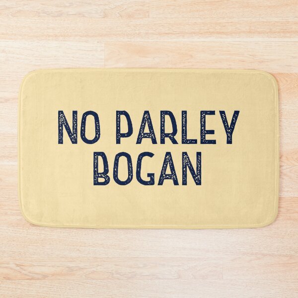 Item preview, No Parley Bogan designed and sold by HappySchnapper.