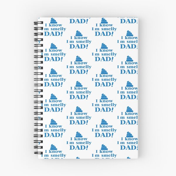 Item preview, I know I'm smelly DAD! designed and sold by jazzydevil.