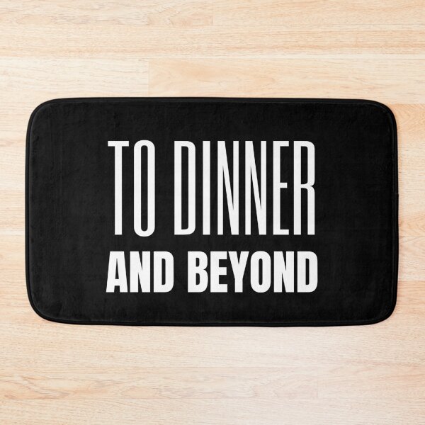 Item preview, To Dinner And Beyond - Funny Dating designed and sold by DrawingBoard.