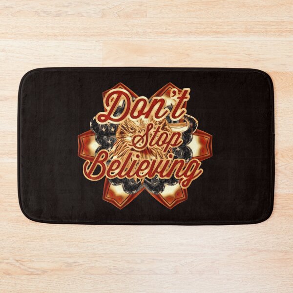 Item preview, Don't stop believing  designed and sold by James Bieber.