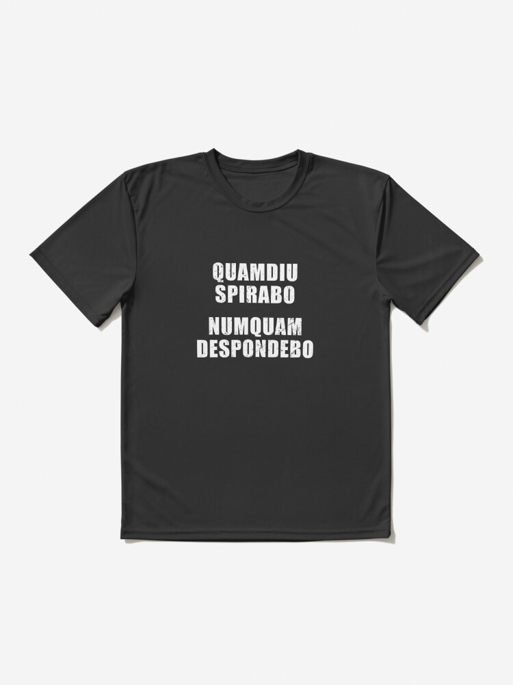 Quamdiu Spirabo Numquam Despondebo - Latin phrase meaning As Long As I  Breathe, I Will Never Quit | Mask