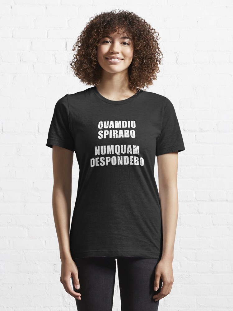 Quamdiu Spirabo Numquam Despondebo - Latin phrase meaning As Long As I  Breathe, I Will Never Quit | Mask