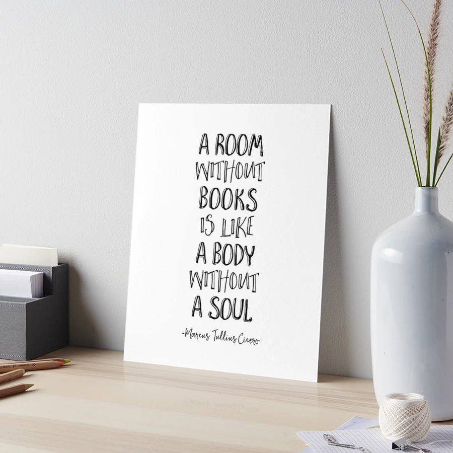 Cicero A home without books Quote with Watercolor Books Print · a  humble place