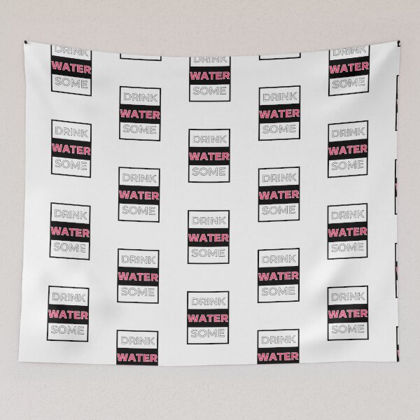 Item preview, Drink Some Water drink more water designed and sold by BestUncommonTee.