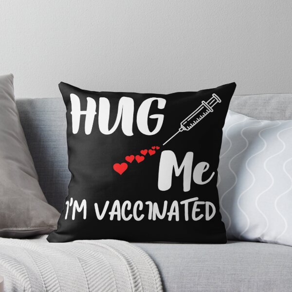 Item preview, ็ีHug Me I'm Vaccinated designed and sold by JKshopcrafts.