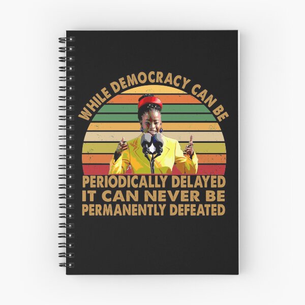 Item preview, While democracy can be periodically delayed, it can never be permanently defeated designed and sold by Kaliarizone.