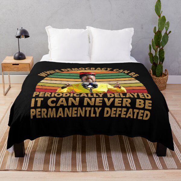 Item preview, While democracy can be periodically delayed, it can never be permanently defeated designed and sold by Kaliarizone.