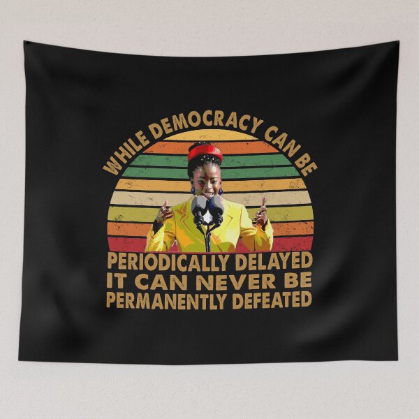 Item preview, While democracy can be periodically delayed, it can never be permanently defeated designed and sold by Kaliarizone.