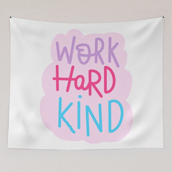 Item preview, work hard kind designed and sold by AshleyAnnThomas.