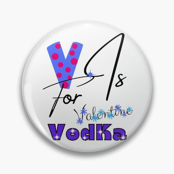 Item preview, V Is For Vodka designed and sold by dalypdesign.