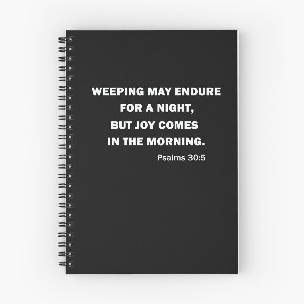 Item preview, Copy of WEEPING MAY ENDURE FOR A NIGHT, BUT JOY COMES IN THE MORNING. designed and sold by beefrancky.