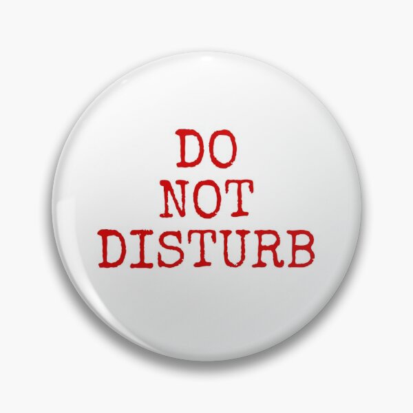 Item preview, Do Not Disturb designed and sold by letterinee.