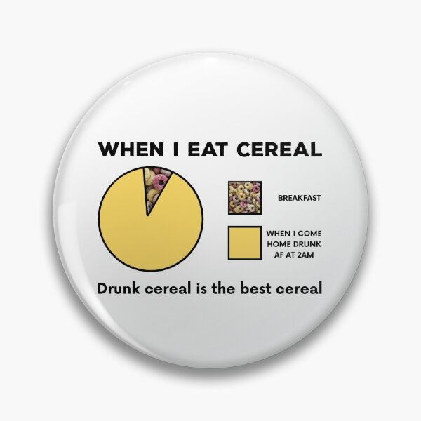 Item preview, Drunk Cereal Is The Best Cereal Gift designed and sold by TTFMerch.