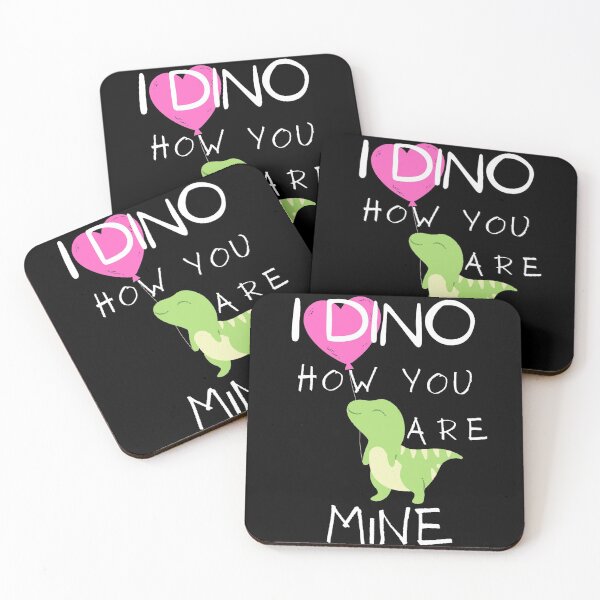 Item preview, I Dino How You Are Mine Valentines Day Sweetheart Dinosaur designed and sold by Earthchild8888.