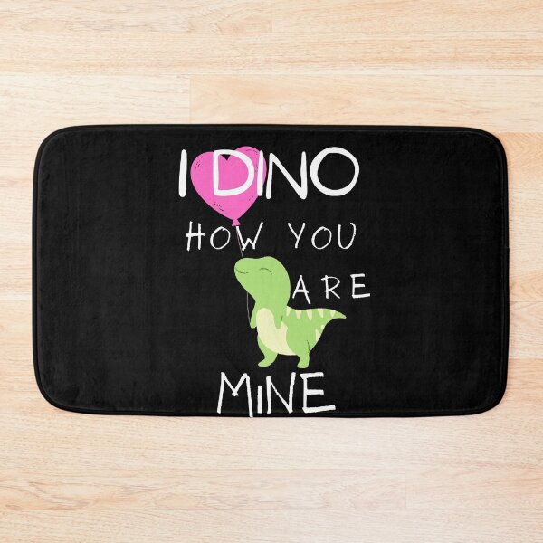 Item preview, I Dino How You Are Mine Valentines Day Sweetheart Dinosaur designed and sold by Earthchild8888.