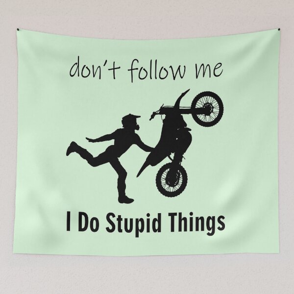 Item preview, dont follow me i do stupid things designed and sold by Soithside87.