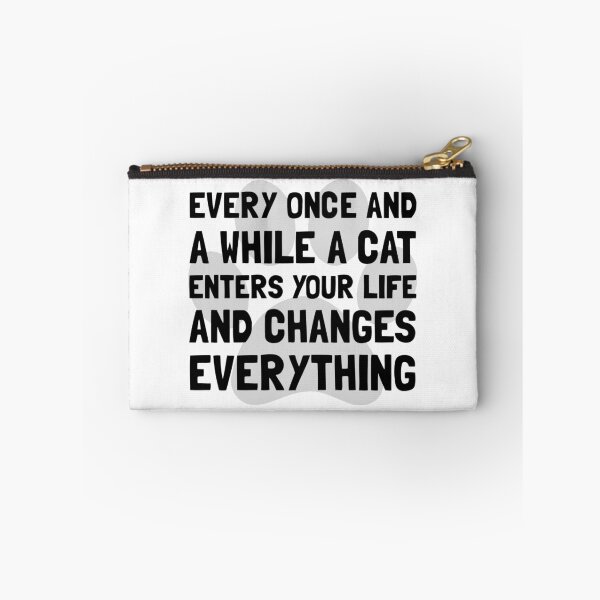 Item preview, Cat Changes Everything designed and sold by TheBestStore.