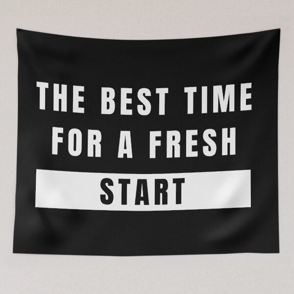 Item preview, The Best Time For a Fresh Start Version 2.0 designed and sold by Aldo Daci.