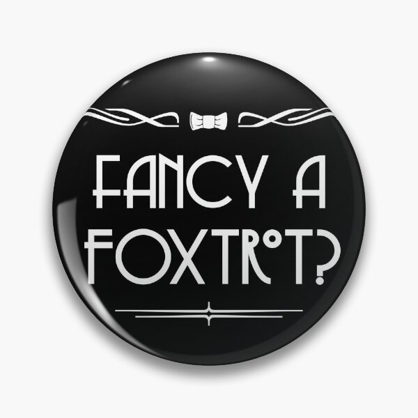 Item preview, Fancy A Foxtrot British English Vintage Retro Design designed and sold by SavageMyrtle.