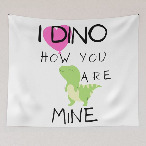 Item preview, I Dino How You Are Mine Valentines Day Sweetheart Dinosaur Other Version designed and sold by Earthchild8888.