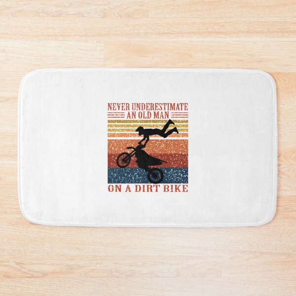 Item preview, never underestimate an old man on a dirt bike designed and sold by Soithside87.