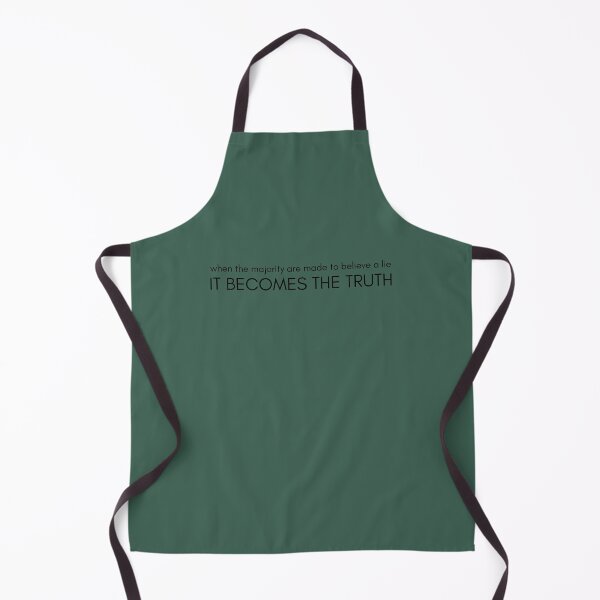 Item preview, When the majority are made to believe a lie, it becomes the truth designed and sold by NomadMessenger.