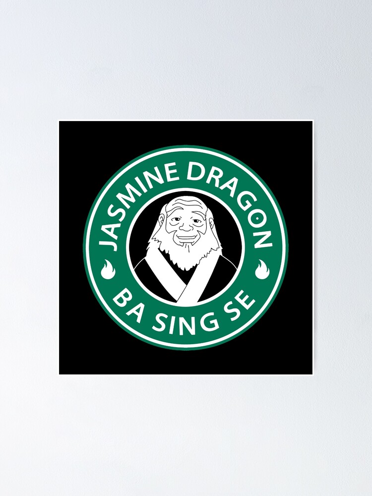 "Jasmine Dragon Ba Sing Se" Poster for Sale by karlitapus Redbubble