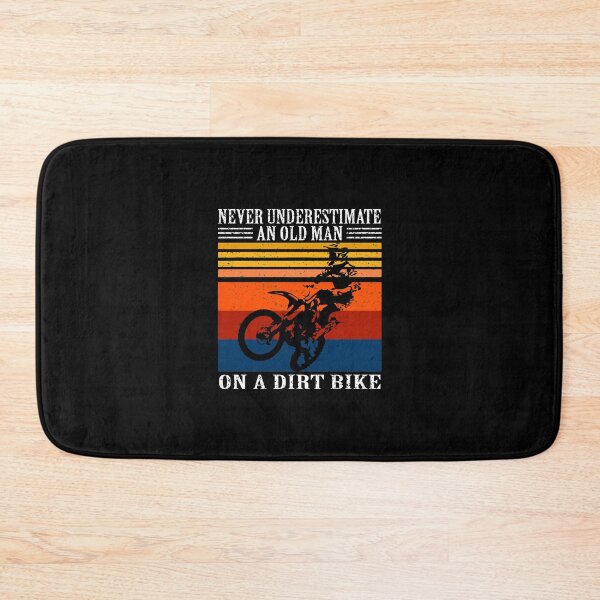 Item preview, never underestimate an old man on a dirt bike designed and sold by Soithside87.