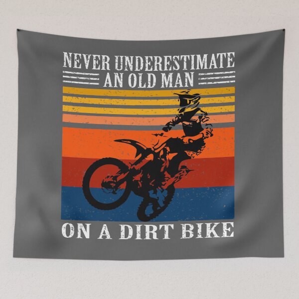 Item preview, never underestimate an old man on a dirt bike designed and sold by Soithside87.