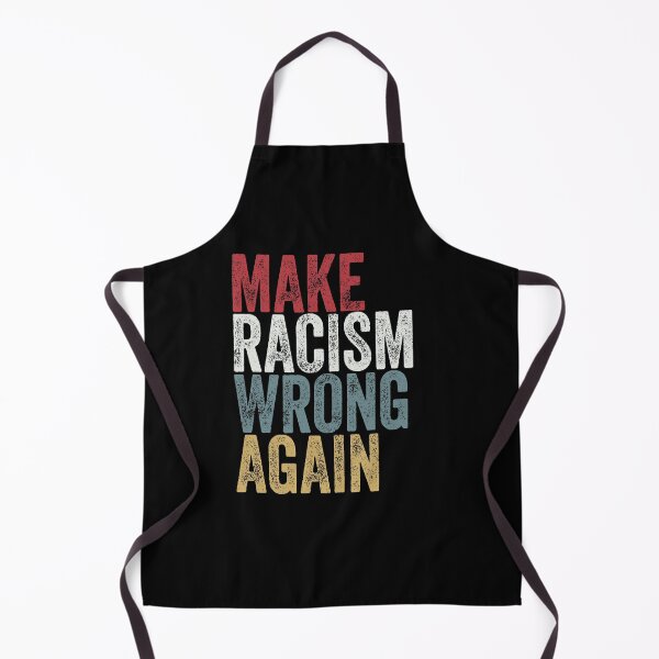 Item preview, Make Racism Wrong Again Black Lives Matter designed and sold by MagicBoutique.